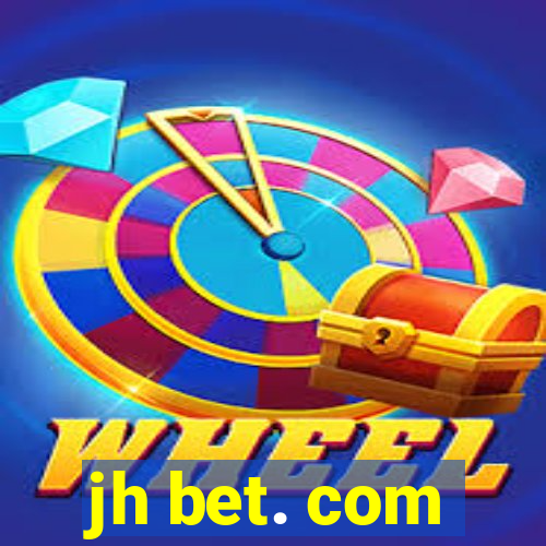 jh bet. com